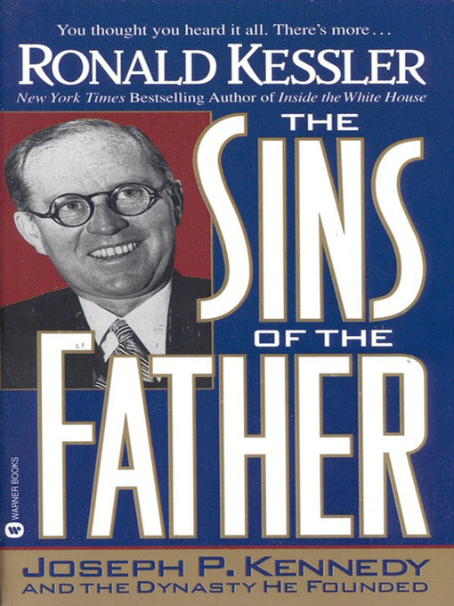 Title details for The Sins of the Father by Ronald Kessler - Available